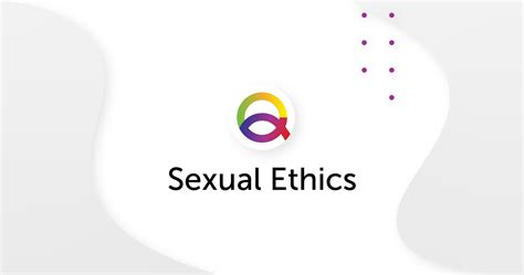 Sexual Ethics — Q Christian Fellowship