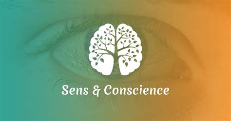 Sens Et Conscience Redonner Du Sens And Grandir En Conscience