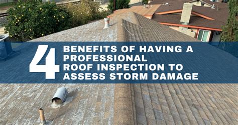 4 Benefits Of Having A Professional Roof Inspection To Assess Storm