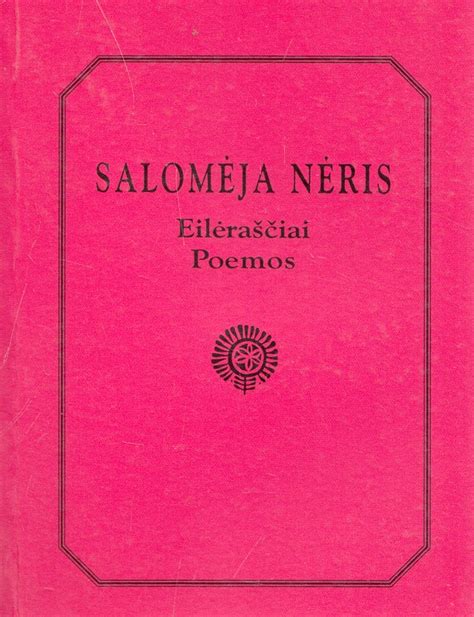 Salomėja Nėris Eilėraščiai Poemos Knygoslt
