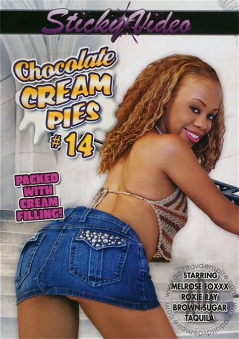 Chocolate Cream Pies 14 Sticky Video Unlimited Streaming At Adult