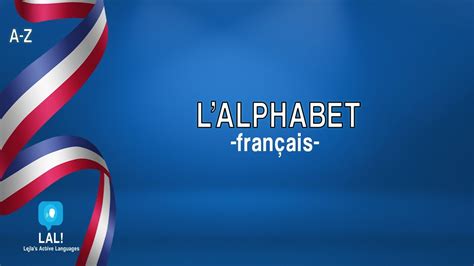 French Alphabet French For Beginners Lalphabet Français Youtube