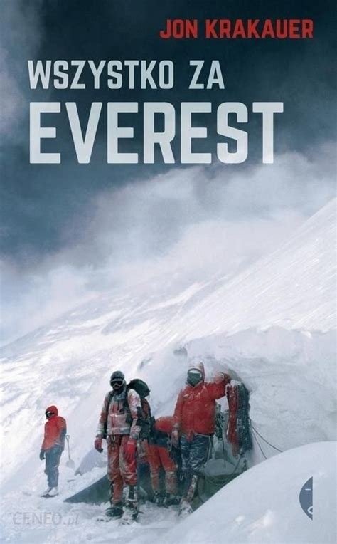 Książka Wszystko Za Everest Ceny I Opinie Ceneopl