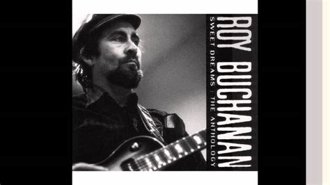 The anthology is a compilation album by american guitarist and blues musician roy buchanan. Roy Buchanan- Green Onions-HQ - YouTube