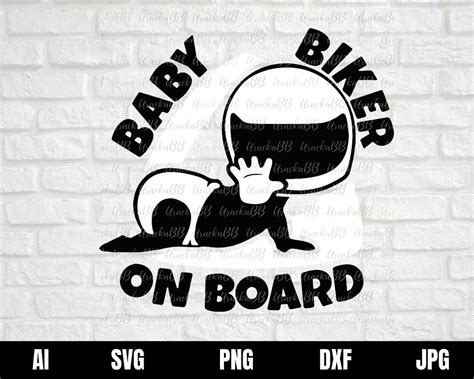 Baby On Board Svg Car Decal Svg Baby Biker On Board Cricut Etsy India