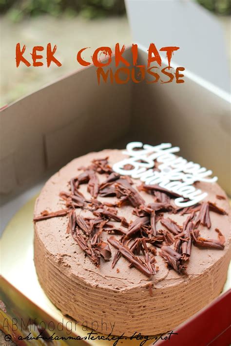 Resepi kek coklat kukus yang paling senang dengan sukatan cawan ni antara kek yang paling digemari ramai. Resepi 272 : Kek Coklat Mousse - Versi kedua
