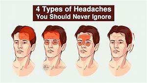 4 Types Of Headaches You Should Never Ignore Youtube