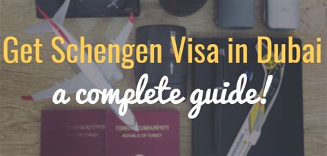 How To Get Schengen Visa In Dubai For Expats Complete Guide