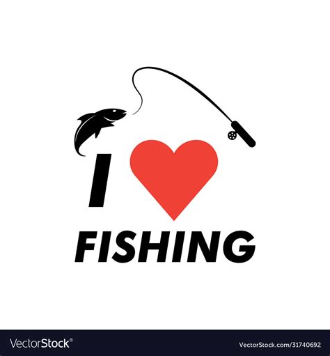 I Love Fishing Graphic Design Template Isolated Vector Image