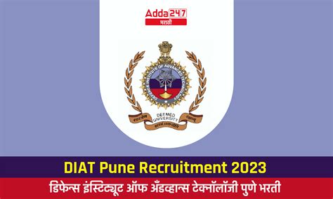 Diat Pune Recruitment 2023 Out Today Is Last Date To Apply