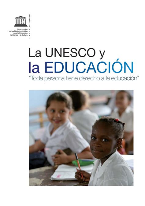 La Unesco Y La Educación By Lupita Arciga Issuu