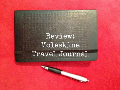 Review Of The Moleskine Travel Journal