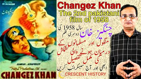 Changez Khan Changez Khan 1958 Pakistani Classic Films Urduhindi
