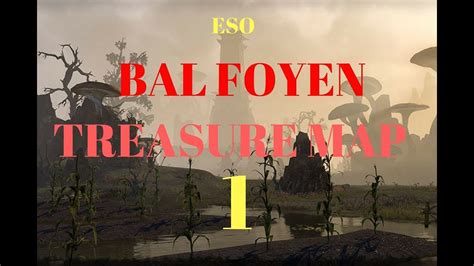 Eso Bal Foyen Treasure Map 1 Youtube