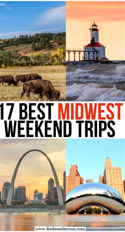18 Epic Midwest Weekend Getaways Midwest Weekend Getaways Midwest