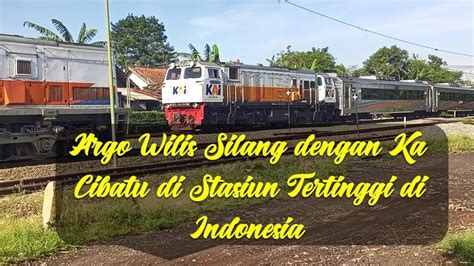 Hunting Kereta Api Argo Wilis Ngebut Di Stasiun Tertinggi Di Indonesia Nagreg Youtube