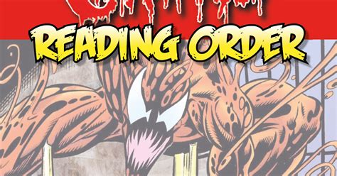 The Marvel Comics Guide Carnage Reading Order Cletus Kasady 1991 2015