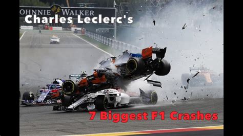 Charles Leclercs 7 Biggest F1 Crashes Youtube