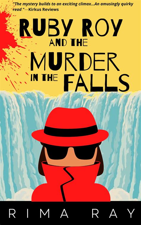 New novel "Ruby Roy and the Murder in the Falls" by Rima Ray is