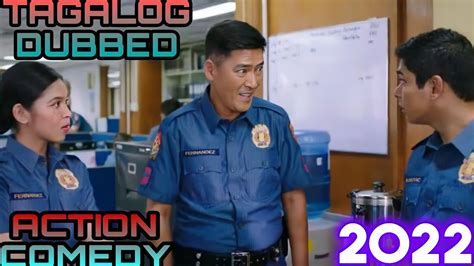 Pinoy Movie Action Comedy 2022 Tagalog Dubbed Youtube