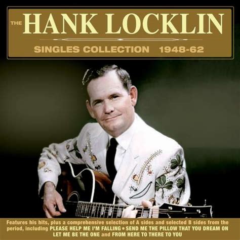 Hank Locklin The Hank Locklin Singles Collection 1948 1962 2 Cds Jpc