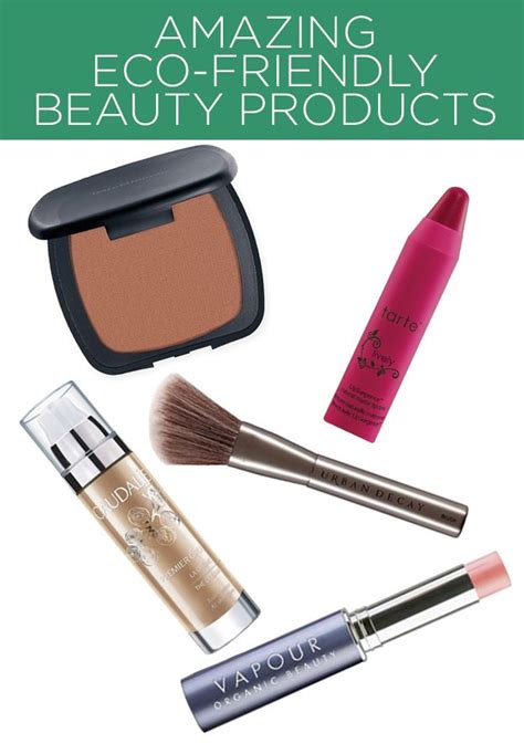 11 Amazing Eco Friendly Beauty Products Eco Friendly Beauty Eco
