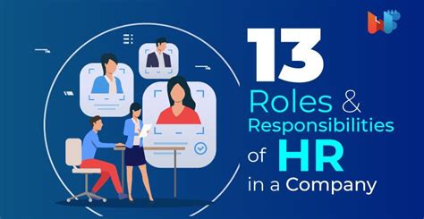 The roles and responsibilities of HR in a company range ...