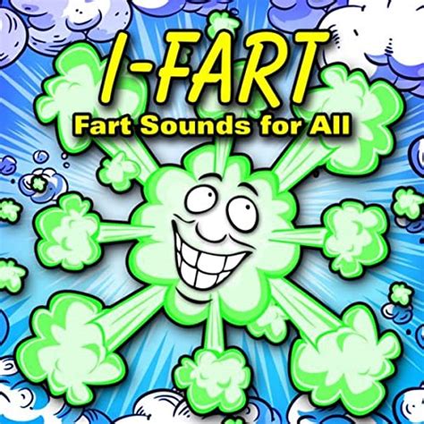 I Fart Fart Sounds For All Von 140 Farts Bei Amazon Music Amazonde