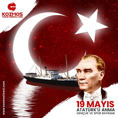 19 Mayıs Atatürkü Anma Gençlik ve Spor Bayramı Kozmos Lisesi