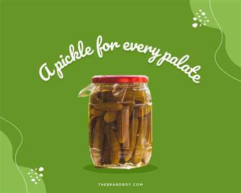 615 Pickle Slogans And Taglines Generator Guide Thebrandboy