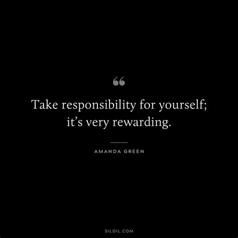 84 Inspiring Quotes About Taking Responsibility Power And Life