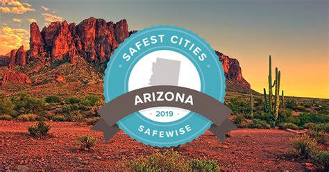 Arizonas 20 Safest Cities Of 2019 Safewise