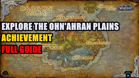 Explore The Ohn Ahran Plains Achievement WoW YouTube