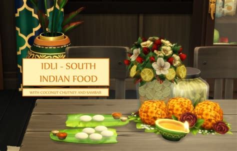 Idli South Indian Food At Icemunmun Sims 4 Updates