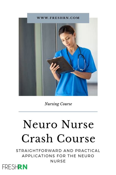 Neuro Nurse Crash Course Neuro Nurse Crash Course
