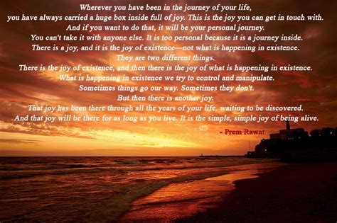 Wherever You Have Been In The Journey Of Prem Rawat