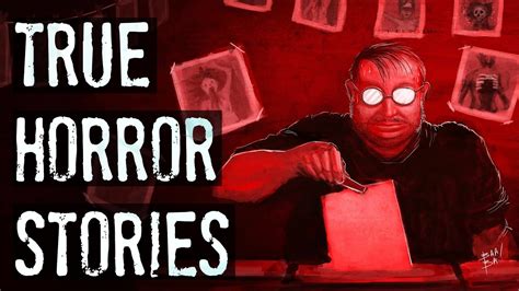Top 18 Scary True Stories Compilation January March 2017 Youtube