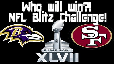 Super Bowl Xlvii 47 Nfl Blitz Challenge Ravens Vs 49er S Youtube