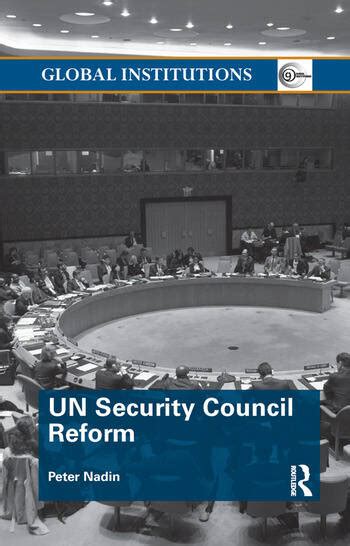 Un Security Council Reform 1st Edition Peter Nadin Routledge Bo