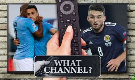 Scotland Vs Israel Tv Channel Live Stream Kick Off Time And Team News