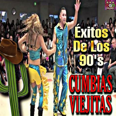 Exitos De Los 90s By Cumbias Clasicas Cumbias Viejitas And Tecno