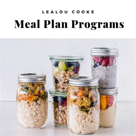 Meal Plan Programs Lealou Cooks