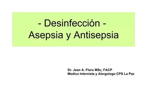 Ppt Desinfecci N Asepsia Y Antisepsia Powerpoint Presentation