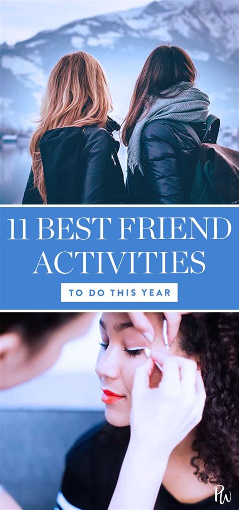 11 Things To Do With Your Best Friend This Year Best Friend Bucket