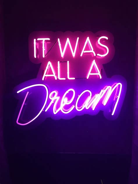 Dream Neon And Quote Image Neon Signs Neon Quotes Neon Light Signs