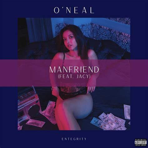 Manfriend Single By O Neal Spotify