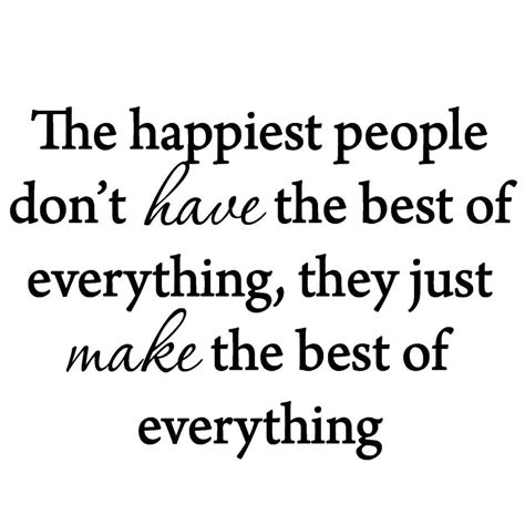 Winston Porter Dodgen The Happiest People Dont Have The Best Of