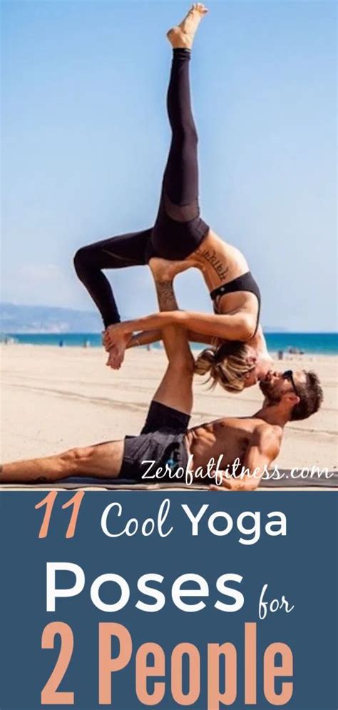 Avoid doing this yoga poses for two people when in cold muscles, as this will lead to physical injuries and unwanted aches. 11 Easy Yoga Poses for Two People: Friends, Partners, and ...