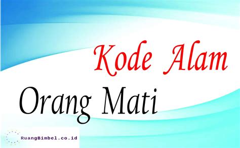 ♎ Nomor hk mimpi orang mati | Syair 13