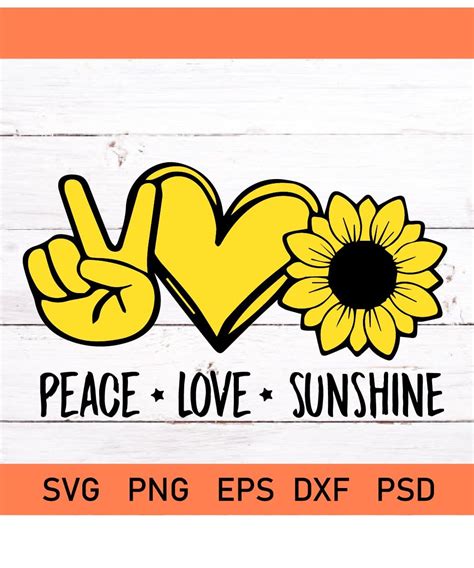 Peace Love Sunshine Svg Sunflower Quote Svg Sunflower Love Svg